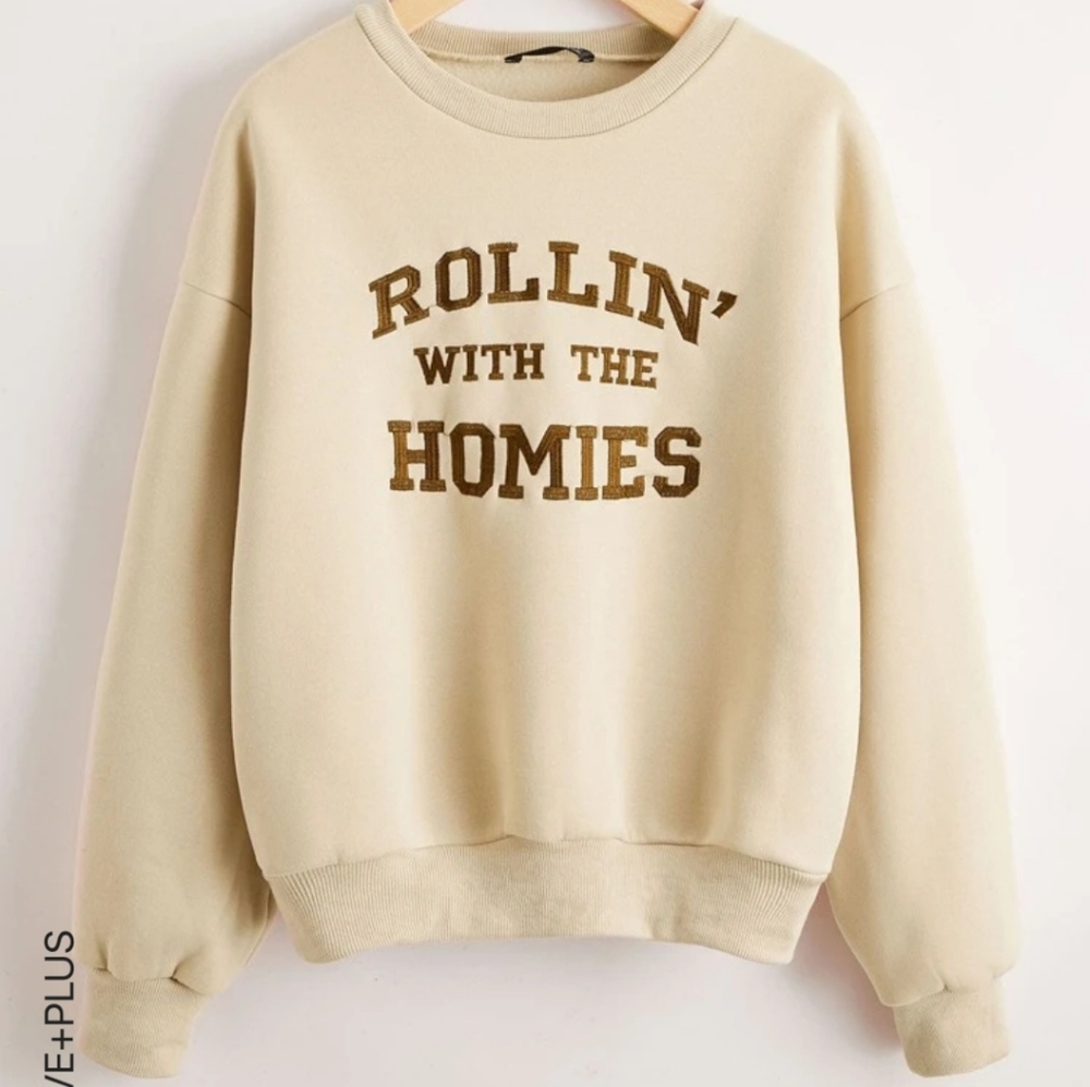 Rollin' with the Homies sweatshirt